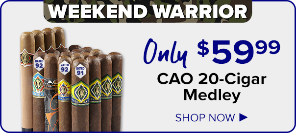 Weekend Warrior -CAO 20-Cigar Medley Only $59.99