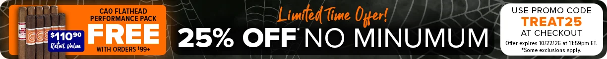 Limited Time Offer - 25% OFF No Minimum - CAO Flathead Performance Pack FREE With Orders &99+ ($110.90 Retail Value) - Use Promo Code TREAT25 at checkout. Offer Expires 10/22/26 at 11:59pm ET. Some Exclusions apply. 