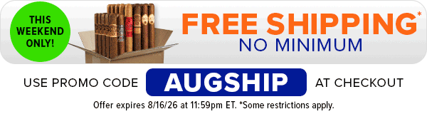 Claim Now! Free Shipping - no minimum, this weekend only. Use promo code AUGSHIP at checkout. Expires 8/16/26. *Some restrictions apply.