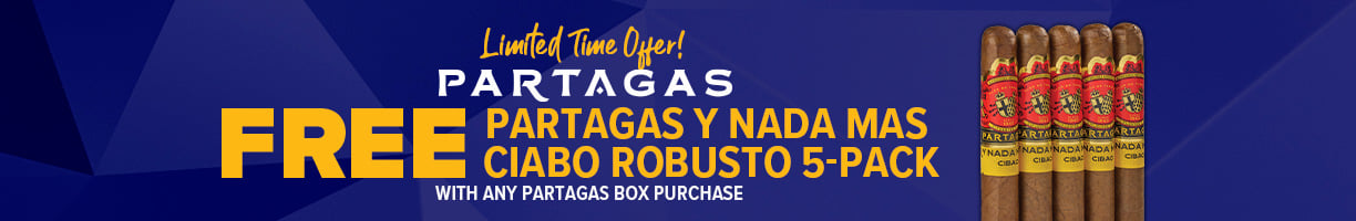 Limited Time Offer! Free Partagas Y Nada Mas Ciabo Robusto 5-Pack with any Partagas box purchase