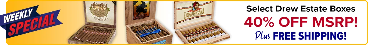 40% OFF Select Drew Estate Boxes Weekly Special Banner
